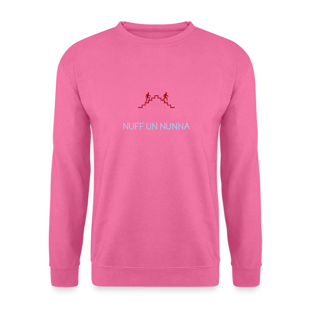 UNISEX SWEATSHIRT - NUFF UN NUNNA DARK - Pink