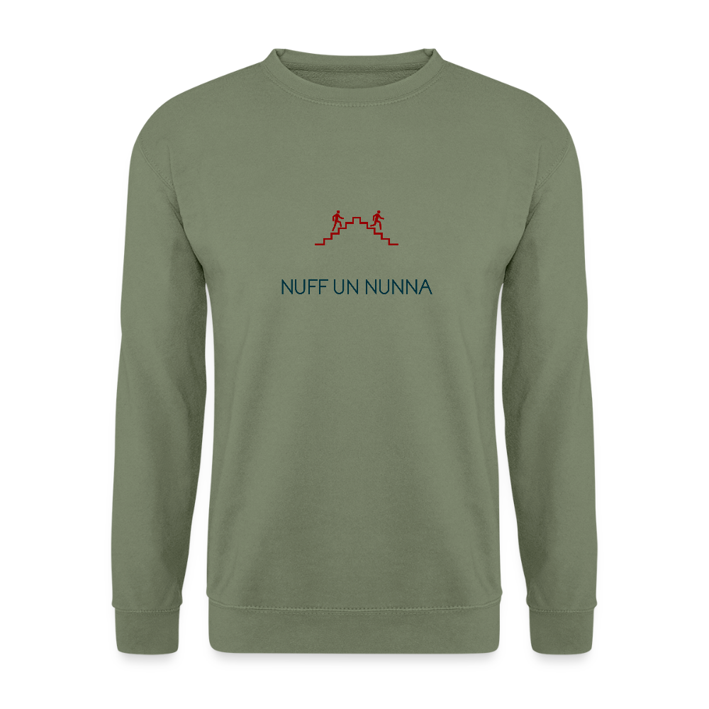 UNISEX SWEATSHIRT - NUFF UN NUNNA TRANSPARENT - Armeegrün