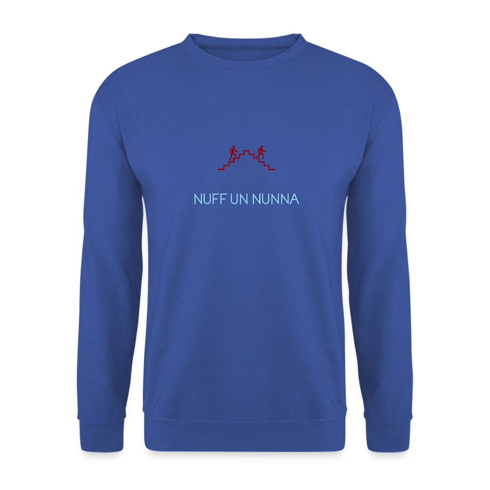 UNISEX SWEATSHIRT - NUFF UN NUNNA DARK - Royalblau
