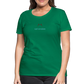DAMEN SHIRT - NUFF UN NUNNA DARK - Kelly Green